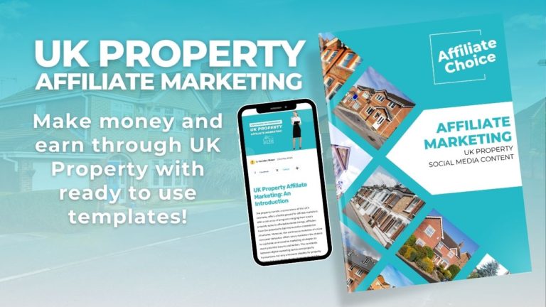 Unlock Success with the Ultimate UK Property Affiliate Marketing Toolkit