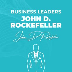 John D. Rockefeller