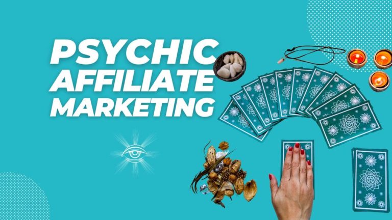 Mystical Margins: How to Profit from Psychic Affiliate Marketing